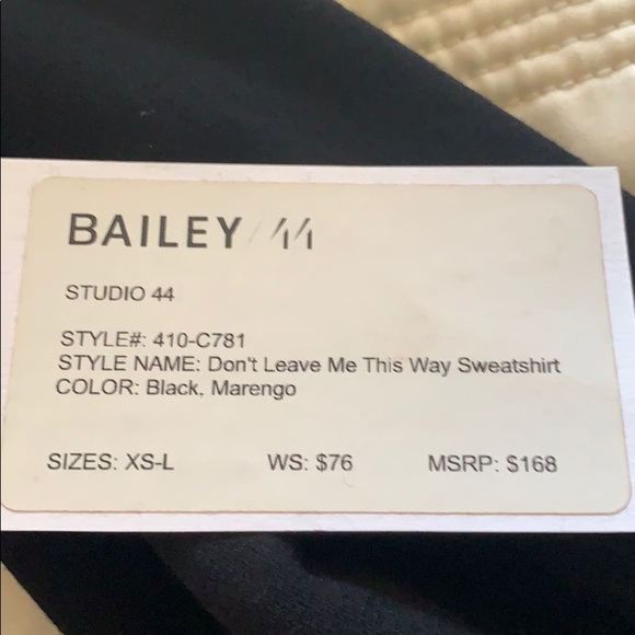 Bailey 44 Don’t leave me this way sweatshirt - Picture 5 of 6